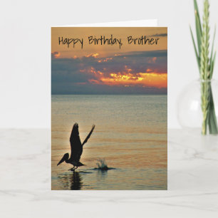 Pelican Take Off / Ocean Sunset / Brother Birthday Card