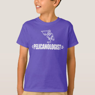 Pelicanologist Funny Pelican T-Shirt