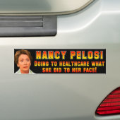 Pelosi: Anti ObamaCare Bumper Sticker (On Car)