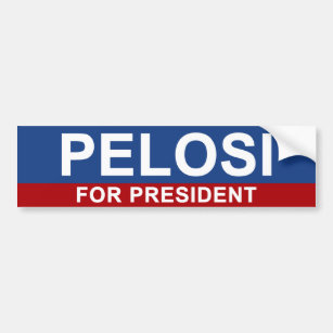 Pelosi for President Bumper Sticker