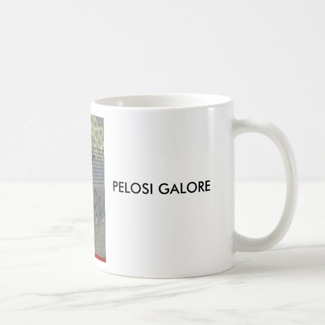 PELOSI GALORE COFFEE MUG (Right)