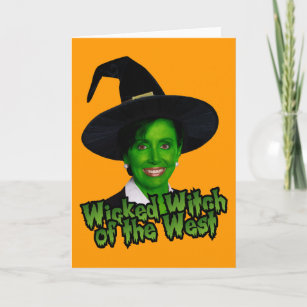 Pelosi: Wicked Witch of the West Card