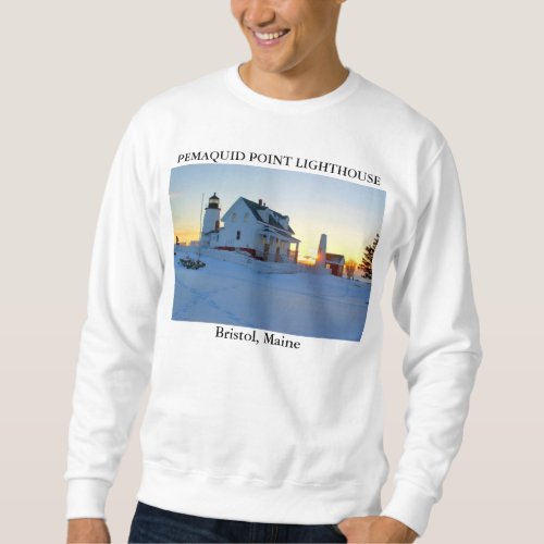 Pemaquid Point Lighthouse Bristol Maine Sweatshirt