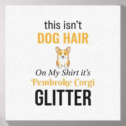Pembroke Corgi Glitter Funny Dog Lover Design_1 Canvas Photo Tile