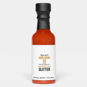 Pembroke Corgi Glitter Funny Dog Lover Design_1 Hot Sauces