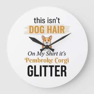 Pembroke Corgi Glitter Funny Dog Lover Design_1 Large Clock