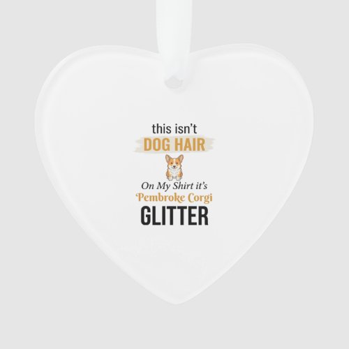 Pembroke Corgi Glitter Funny Dog Lover Design_1 Ornament