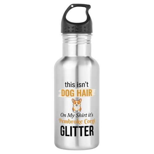 Pembroke Corgi Glitter Funny Dog Lover Design_1 Stainless Steel Water Bottle