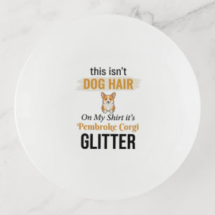 Pembroke Corgi Glitter Funny Dog Lover Design_1 Trinket Tray
