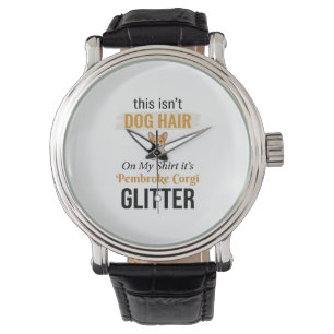 Pembroke Corgi Glitter Funny Dog Lover Design_1 Watch