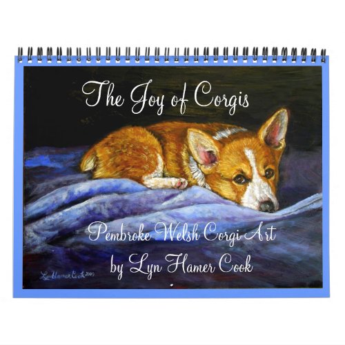 Pembroke Welsh Corgi Calendar The Joy of Corgis