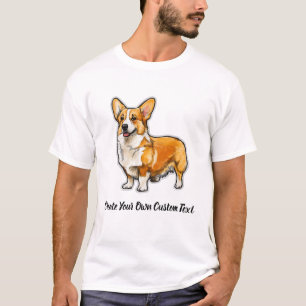 Pembroke Welsh Corgi Create Your Own Custom Text T-Shirt