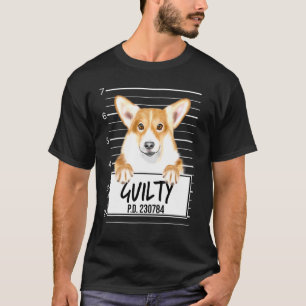 Pembroke Welsh Corgi Mugshot Guilty Dog T-Shirt