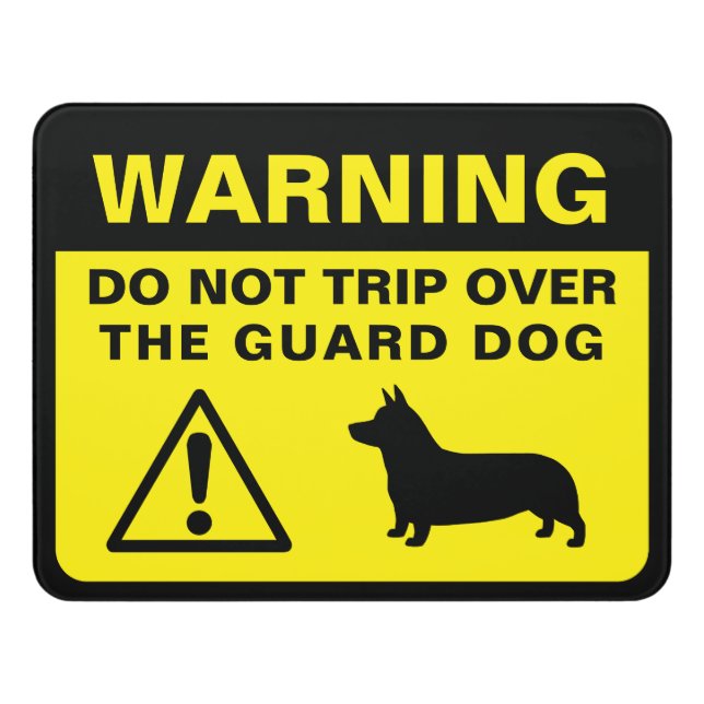 Pembroke Welsh Corgi Silhouette Guard Dog Warning Door Sign (Contemporary Front)