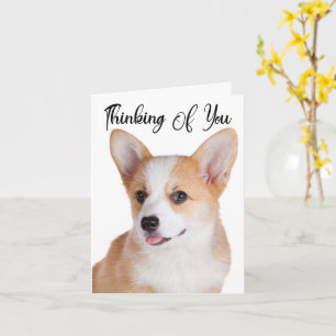 Pembroke Welsh Corgi Thinking Of You Greeting Card