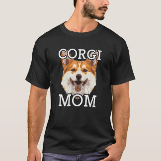 Pembroke Welsh Corgis Corgi Mom 1 T-Shirt