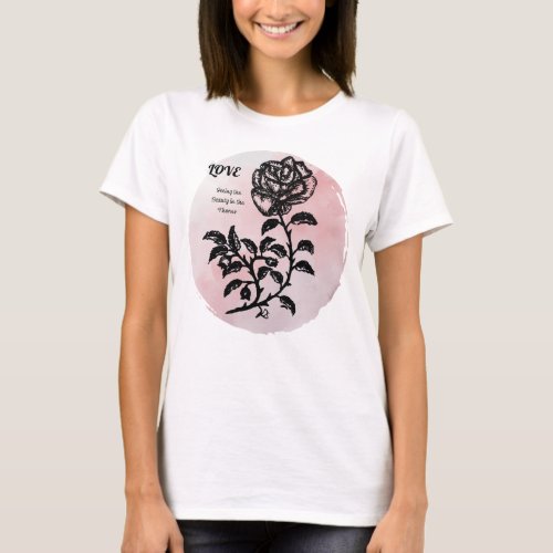Pen and Ink Rose and Love Womens  T_Shirt