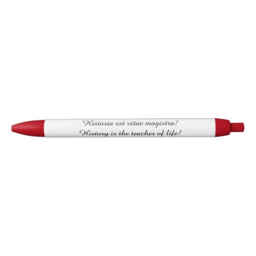 Pen with latin proverb  History is the teacher 