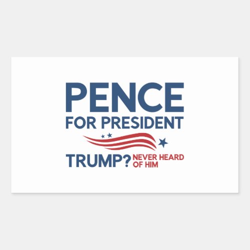 Pence For President Rectangular Sticker