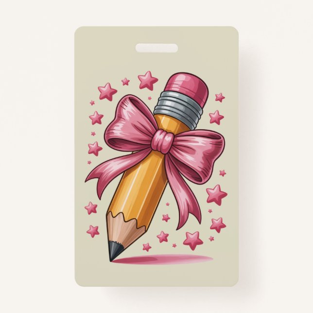 Pencil Coquette Bow Teacher Appreciation School Badge (Front)