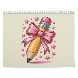 Pencil Coquette Bow Teacher Appreciation School Calendar