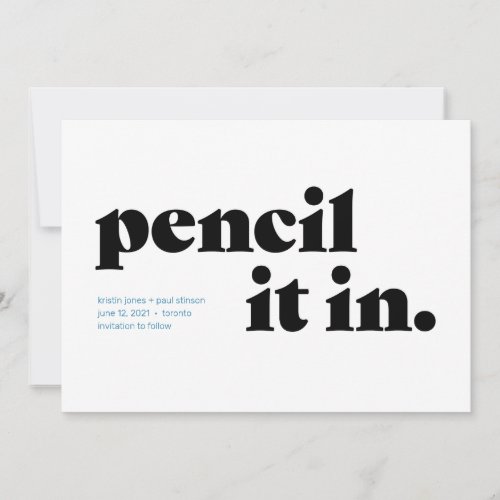 Pencil It In Typographic Save the Date