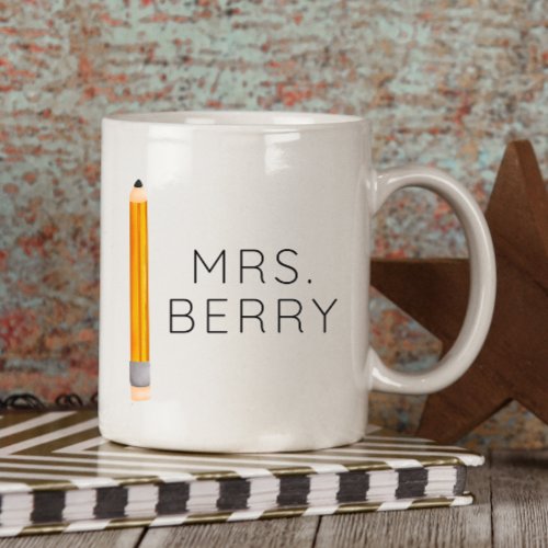 Pencil Personalized Teacher  Two_Tone Coffee Mug