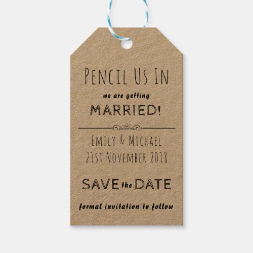 PENCIL US IN  _ create your own SAVE THE DATE Tags