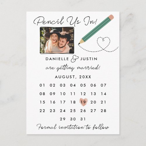 Pencil Us In Modern Calendar Save the Date Announcement Postcard