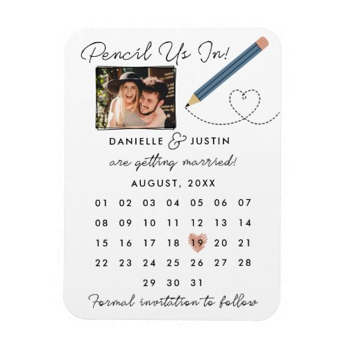 Pencil Us In Modern Calendar Save the Date Magnet