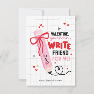 Pencil Valentine You’re the WRITE Friend Card