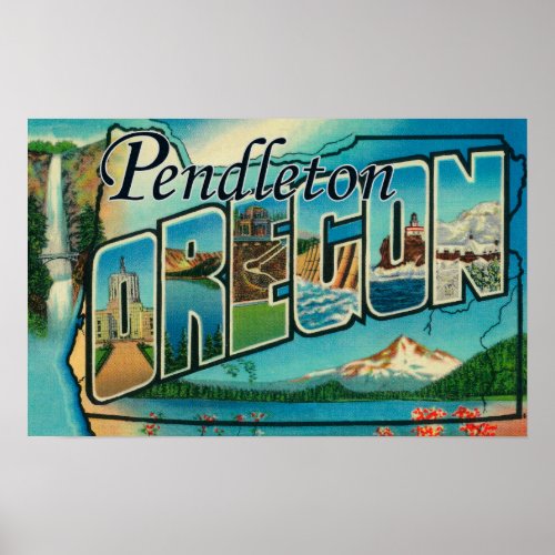 Pendleton Oregon _ Large Letter Scenes Poster