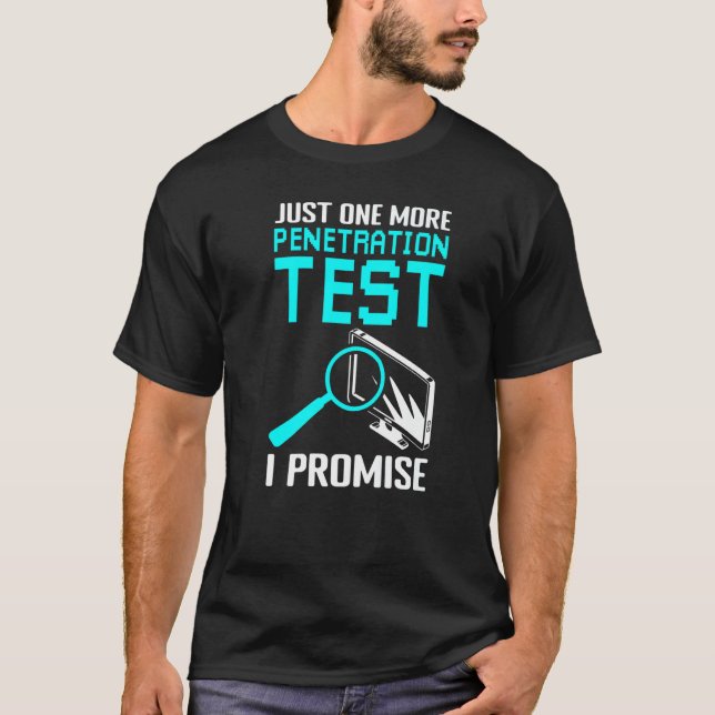 Penetration Testing Ethical Hacking & Cyber Securi T-Shirt (Front)