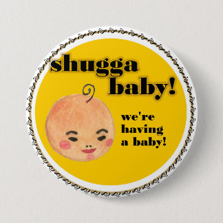 PengiWear Shuggababies Baby Shower button (unisex)