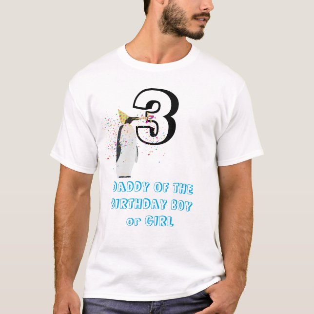 Penguin Animals Birthday Party Daddy Girl Boy T-Shirt (Front)