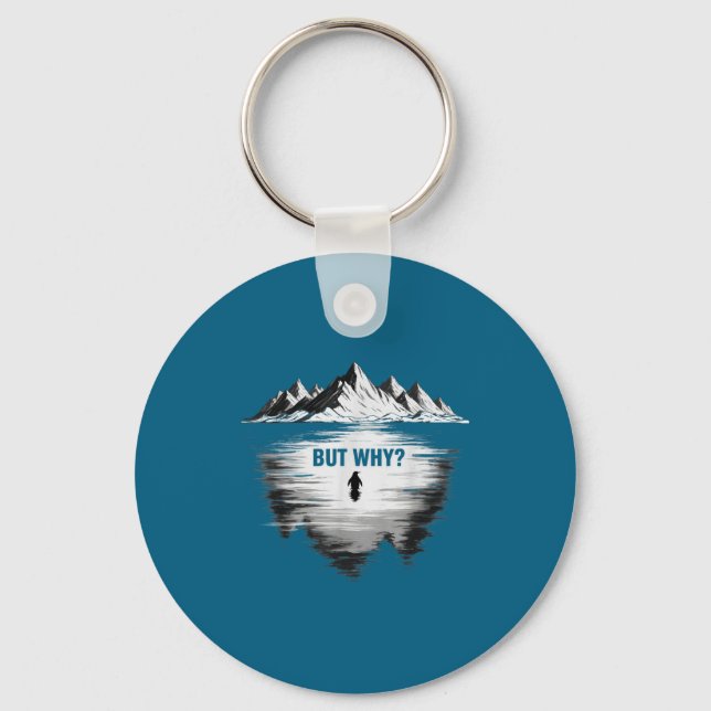 Penguin but why  keychain (Front)