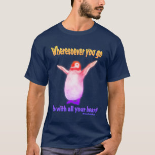 Penguin Confucius Inspirational Quote T-Shirt