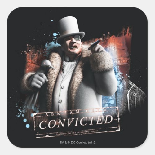 Penguin _ Convicted Square Sticker