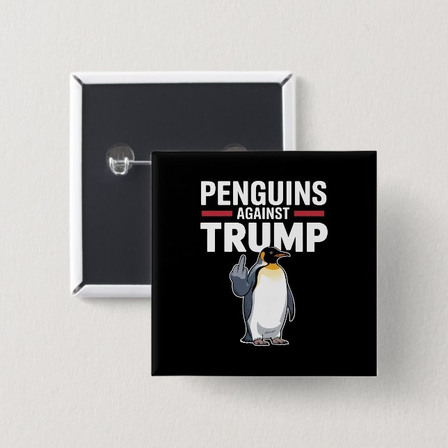 Penguin Flippers Up Resist Penguins Against Trump Button (Front & Back)