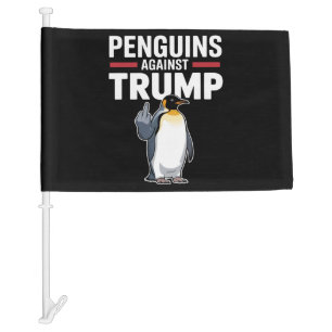 Penguin Flippers Up Resist Penguins Against Trump Car Flag