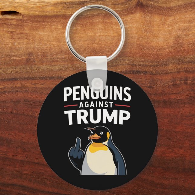 Penguin Flippers Up Resist Penguins Against Trump Keychain (Front)