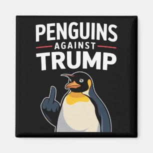 Penguin Flippers Up Resist Penguins Against Trump Magnet