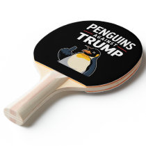 Penguin Flippers Up Resist Penguins Against Trump Ping Pong Paddle