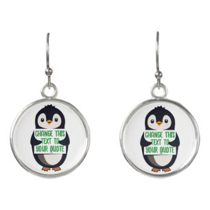 Penguin holding a sign with custom message earrings