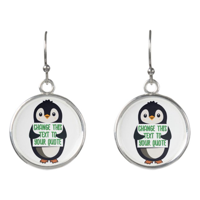 Penguin holding a sign with custom message earrings (Front)