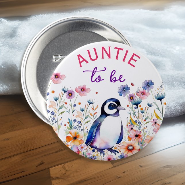 Penguin in Flowers Baby Shower Auntie to be Button (Creator Uploaded)