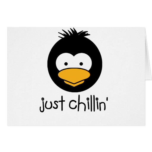 penguin_just_chillin_greeting_cards-ra61bedc2391c46538b28f693dcf23099_xvuak_8byvr_512.jpg