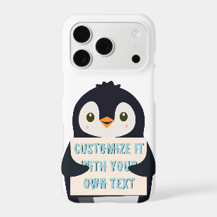 Penguin mascot holding a sign for custom text iPhone 17 pro case