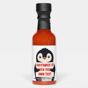 Penguin mascot holding a sign for custom text hot sauces
