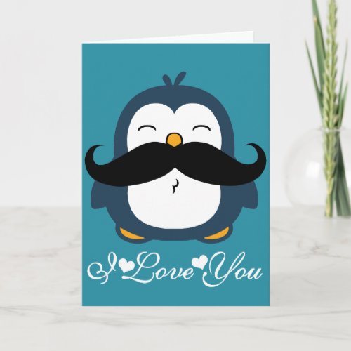 Penguin Mustache Trend I Love You Card